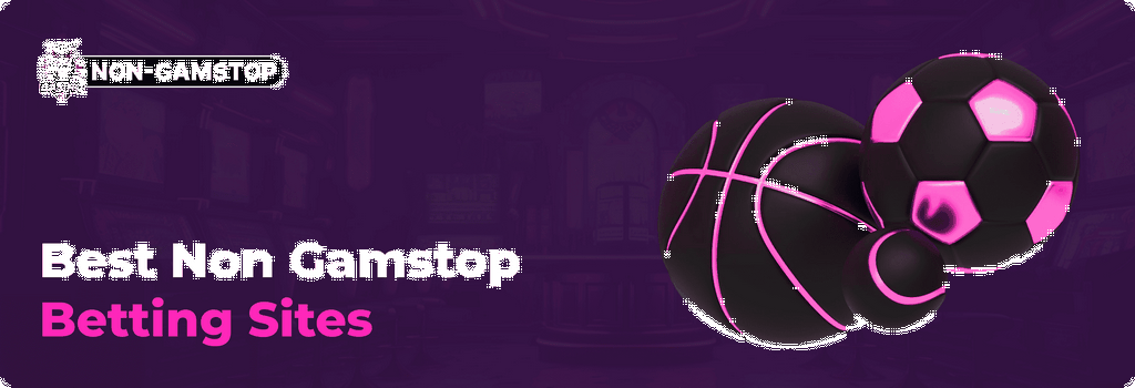 Finest Non-GamStop Betting Sites UK - New Bookmakers not on GamStop 2025